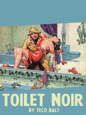 cover image of Toilet Noir